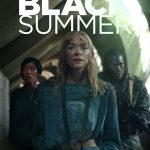 Black Summer Season 1 2019 English Web Series Review