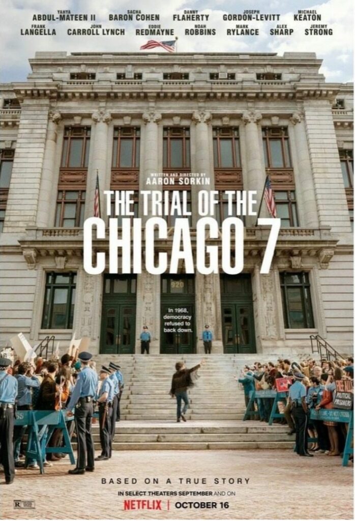The Trial Of Chicago 7 netflix popcorn reviewss