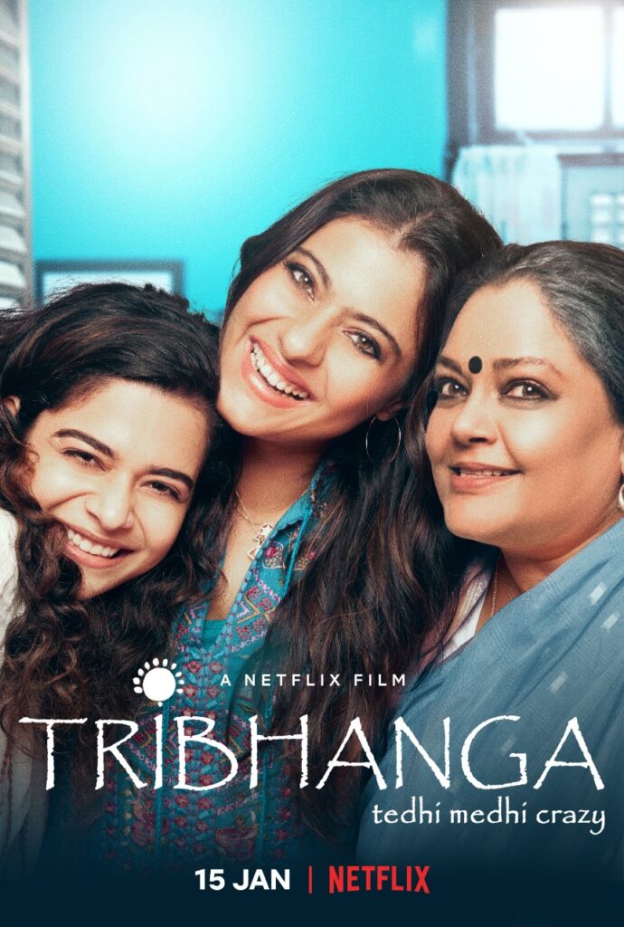 Tribhanga (2021) Netflix Movie
