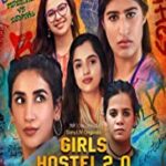 girls hostel season 2 2021 sonyliv series