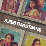 Ajeeb Daataans 2021 Anthology Hindi Movie Review