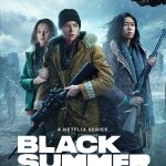 Black Summer 2021 English Thriller Series Review