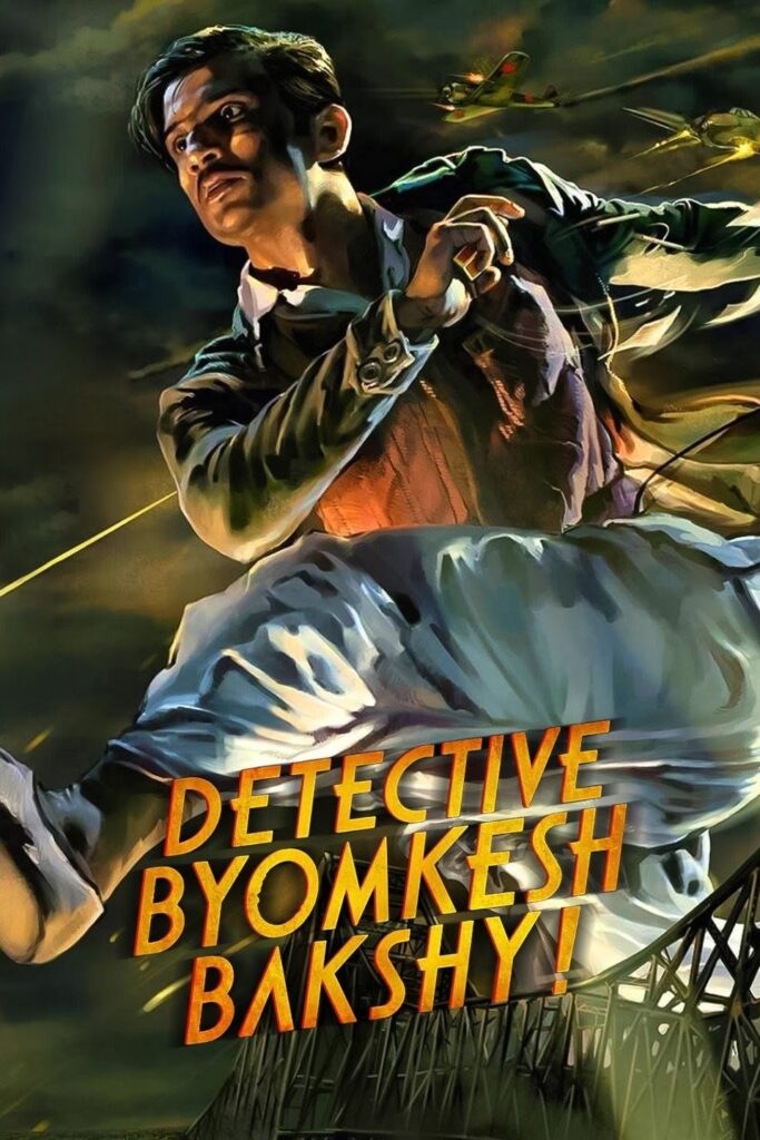 Detective Byomkesh Bakshy 2015 Hindi Thriller Movie Review