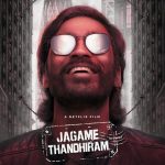 Jagame Thandhiram 2021 Action Tamil Movie Review