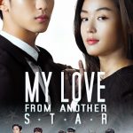 My Love from the Star 2013 Romantic Comedy Series Review