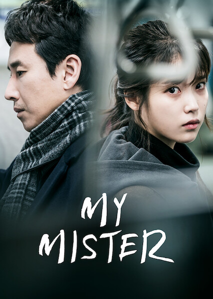 My Mister 2018 Korean Netflix Series Review