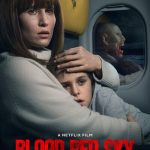 Blood Red Sky 2021 English Action Thriller Movie Review