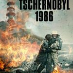 Chernobyl 1986 2021 English Romantic Movie Review