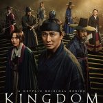 Kingdom 2019 Korean Horror Series Review