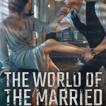 The World of the Married 2020 Korean Series Review