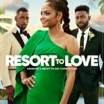 Resort to Love 2021 English Romantic Comedy Movie Review