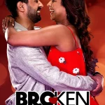Broken but Beautiful Season 2 2019 Romance Hindi Series Review