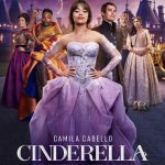 Cinderella 2021 Musical Fantasy English Movie Review