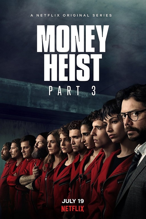 Money Heist Season 3 2019 Crime Thriller Spanish Series Review