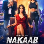 Nakaab 2021 Mystery Thriller Hindi Movie Review