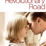Revolutionary Road 2008 Romance Movie Review