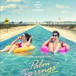 Palm Springs 2021 English Comedy Movie Review