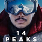14 Peaks Nothing Is Impossible 2021 Sports Documentary Movie Review