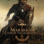 Marakkar Lion of the Arabian Sea 2021 Action History Malayalam Movie Review