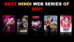Best Hindi Web Series of 2021