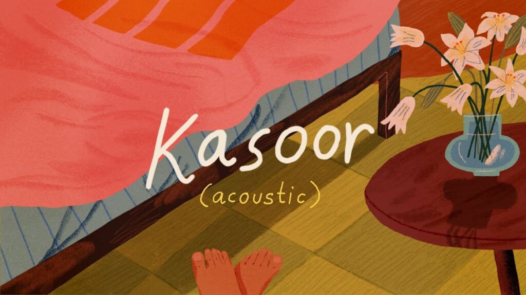 Kasoor by Prateek Kuhad