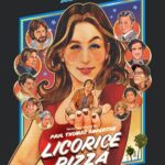 Licorice Pizza 2021 Comedy English Movie Review