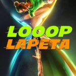 Loop Lapeta 2022 Hindi Thriller Movie Review