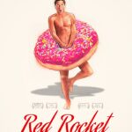 Red Rocket 2021 Comedy English Movie Reviews