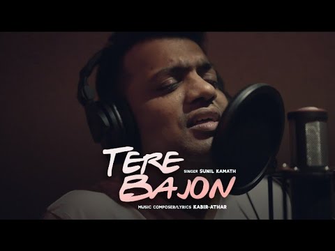 Tere Bajon, composed and written by Kabir-Athar, performed by Sunil Kamath
