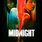 Midnight 2021 Crime Thriller Korean Movie Review