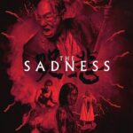 The Sadness 2021 Horror Taiwanese Movie Review