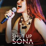 Shut Up Sona 2022 Hindi Documentary Movie Review