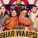 Ghar Wapsi 2022 Comedy Hindi Series Review