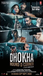 Dhokha Round D Corner 2022 Mystery Hindi Movie Review