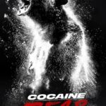 Cocaine Bear 2023 Comedy Thriller English Movie Review