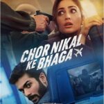Chor Nikal Ke Bhaga 2023 Crime Thriller Hindi Movie Review