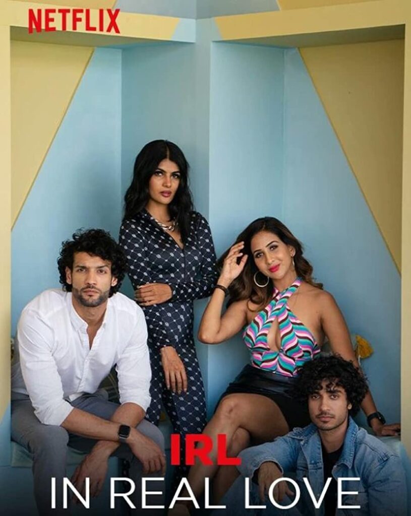 IRL - In Real Love Hindi Reality Romance Series Review