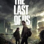 The Last of Us 2023 Action Adventure English Series Review