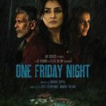 One Friday Night 2023 Hindi Movie Review