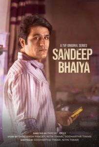 Sandeep Bhaiya 2023 Hindi Series Review