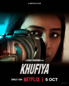 Khufiya 2023 Action Biopic Crime Hindi Movie Review