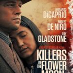 Killers of the Flower Moon 2023 Crime History Movie Review