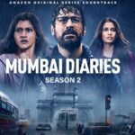 Mumbai Diaries 2 2023 Thriller Hindi Series Review
