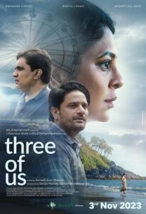 Three of Us 2023 Hindi Movie Review