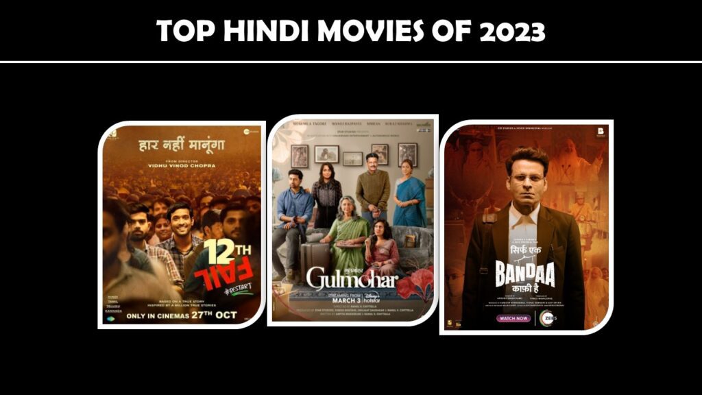 Top Hindi Movies of 2023