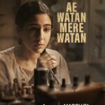 Ae Watan Mere Watan 2024 Biography History Hindi Movie Review