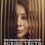 The Indrani Mukerjea Story 2024 Crime Documentary Hindi Series Review
