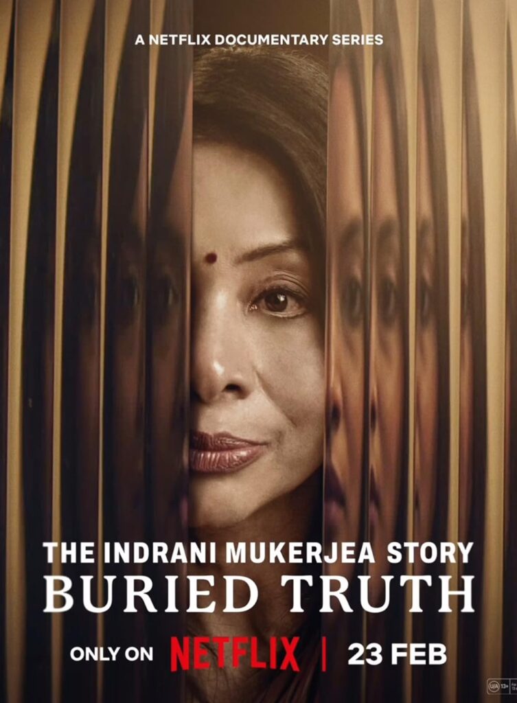 The Indrani Mukerjea Story 2024 Crime Documentary Hindi Series Review
