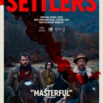 The Settlers 2024 Crime History Spanish Movie Review