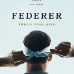Federer Twelve Final Days 2024 Documentary Sports English Movie Review